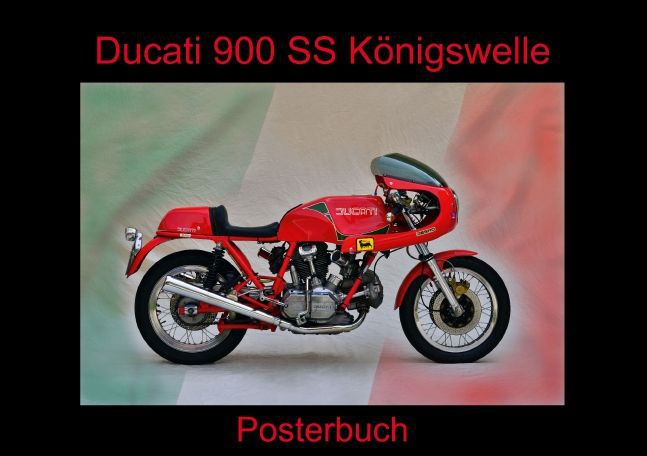 Ducati 900 SS Königswelle (Tischaufsteller DIN A5 quer) als Buch von Ingo Laue - Ingo Laue