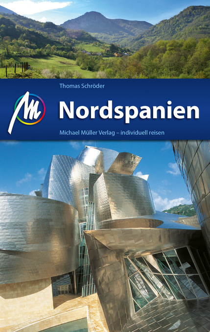 Nordspanien Reiseführer Michael Müller Verlag als eBook Download von Thomas Schröder - Thomas Schröder