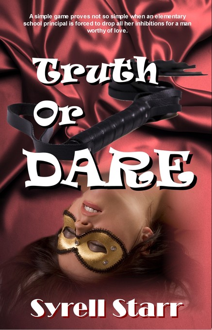 Truth Or Dare als eBook Download von Syrell Starr - Syrell Starr