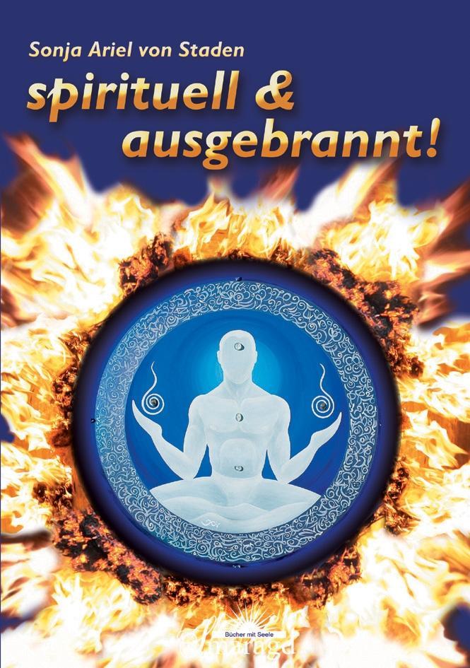 Spirituell & ausgebrannt! als eBook Download von Sonja Ariel von Staden - Sonja Ariel von Staden