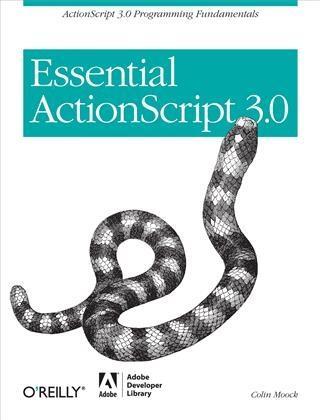 Essential ActionScript 3.0 als eBook Download von Colin Moock - Colin Moock