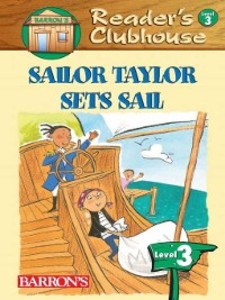 Sailor Taylor Sets Sail als eBook Download von Inc. Barron´s Educational Series - Inc. Barron´s Educational Series