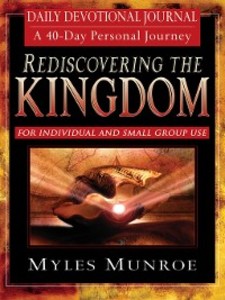 Rediscovering the Kingdom Daily Devotional Journal als eBook Download von Myles Munroe - Myles Munroe