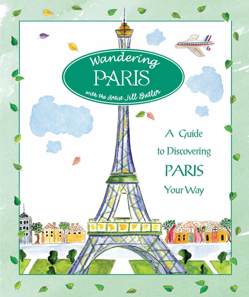 Wandering Paris - Jill Butler