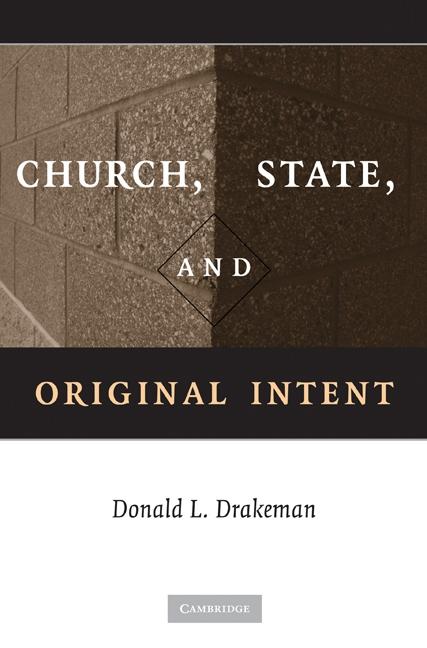 Church, State, and Original Intent als eBook Download von Donald L. Drakeman - Donald L. Drakeman