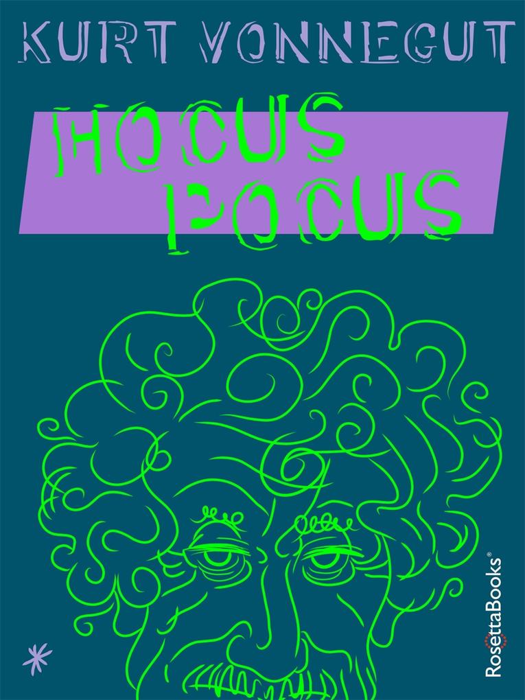 Hocus Pocus als eBook Download von Kurt Vonnegut - Kurt Vonnegut