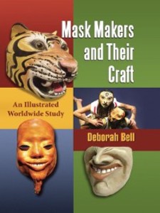 Mask Makers and Their Craft als eBook Download von Deborah Bell - Deborah Bell