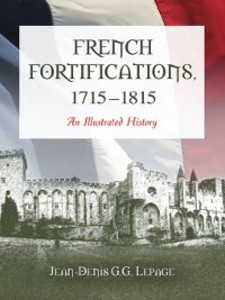 French Fortifications, 1715-1815 als eBook Download von Jean-Denis G. G. Lepage - Jean-Denis G. G. Lepage