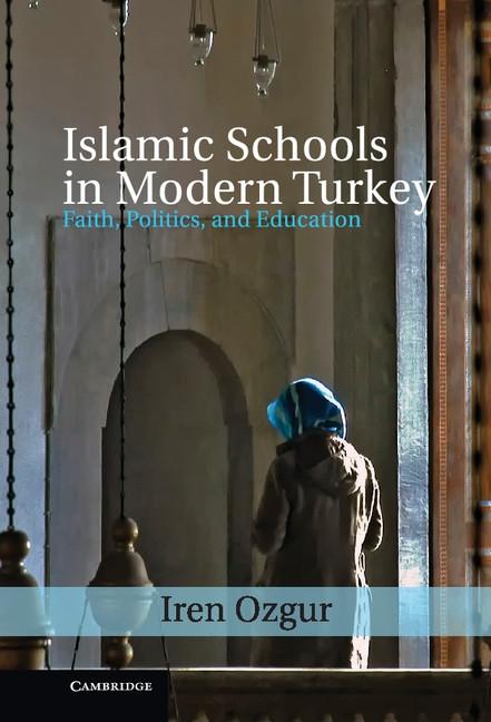 Islamic Schools in Modern Turkey als eBook Download von Iren Ozgur - Iren Ozgur