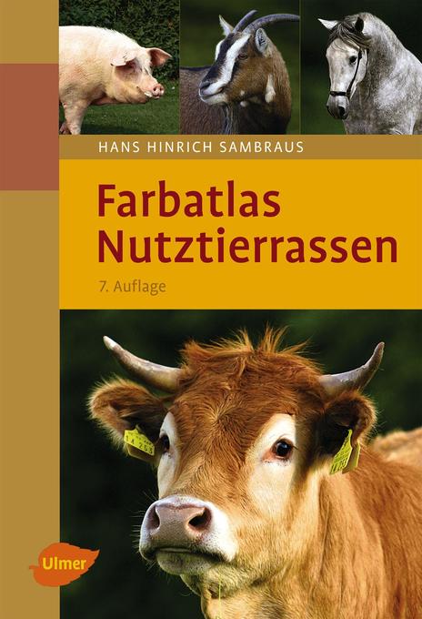 Farbatlas Nutztierrassen als eBook Download von Hans Hinrich Sambraus - Hans Hinrich Sambraus