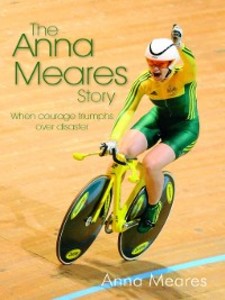 The Anna Meares Story als eBook Download von Anna Meares - Anna Meares