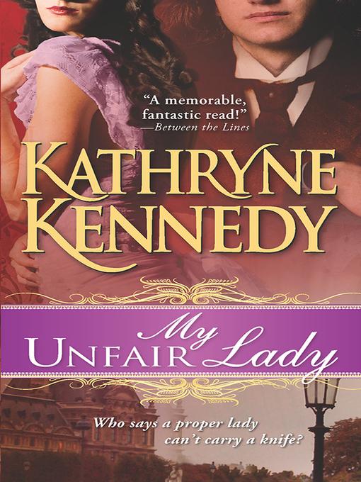 My Unfair Lady als eBook Download von Kathryne Kennedy - Kathryne Kennedy