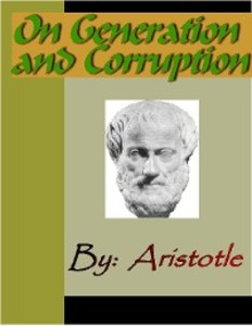 On Generation and Corruption - ARISTOTLE als eBook Download von Aristotle - Aristotle
