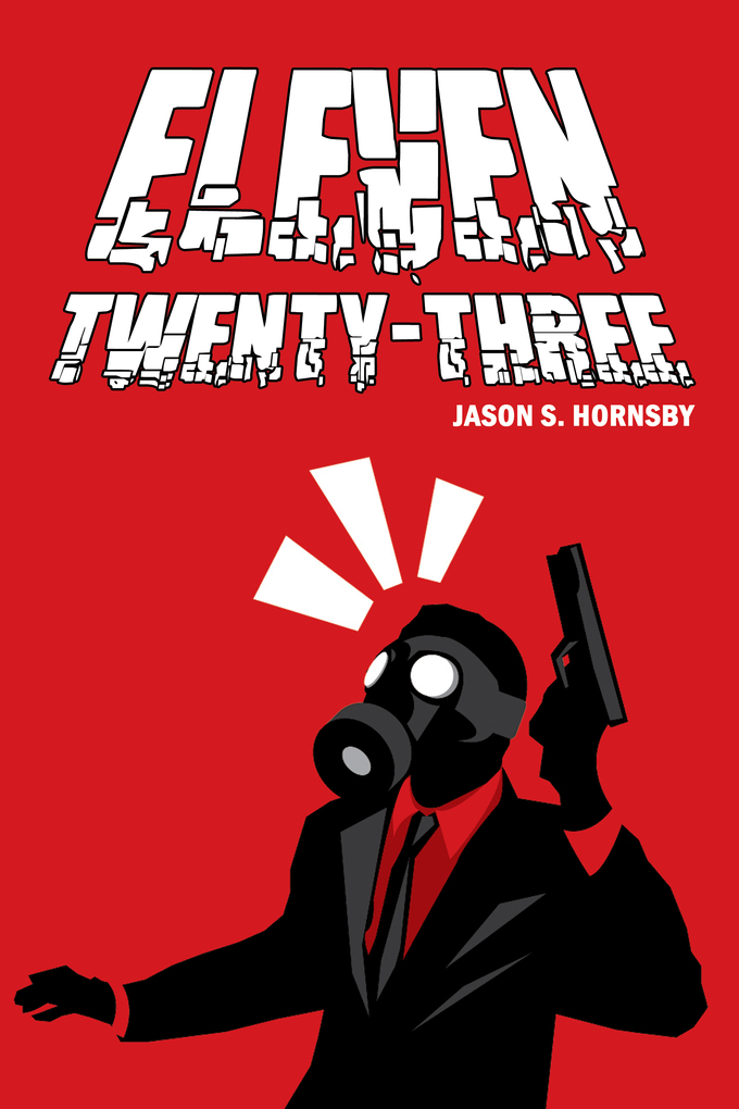Eleven Twenty-Three als eBook Download von Jason S. Hornsby - Jason S. Hornsby