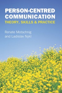 Person-Centred Communication als eBook Download von Renate Motschnig - Renate Motschnig
