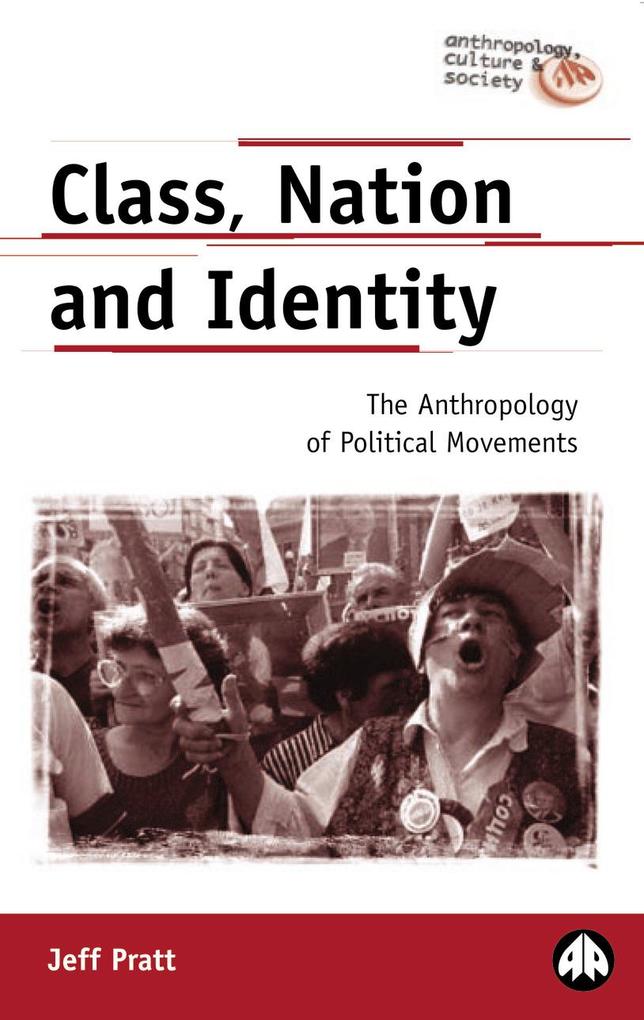 Class, Nation and Identity als eBook Download von Jeff Pratt - Jeff Pratt