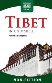Tibet - In a Nutshell als eBook Download von Jonathan Gregson - Jonathan Gregson