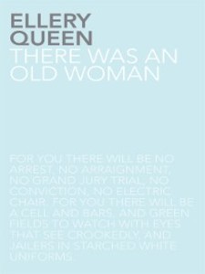 There Was an Old Woman als eBook Download von Ellery Queen - Ellery Queen