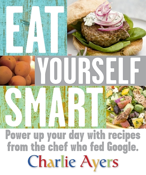 Eat Yourself Smart als eBook Download von Charlie Ayers - Charlie Ayers