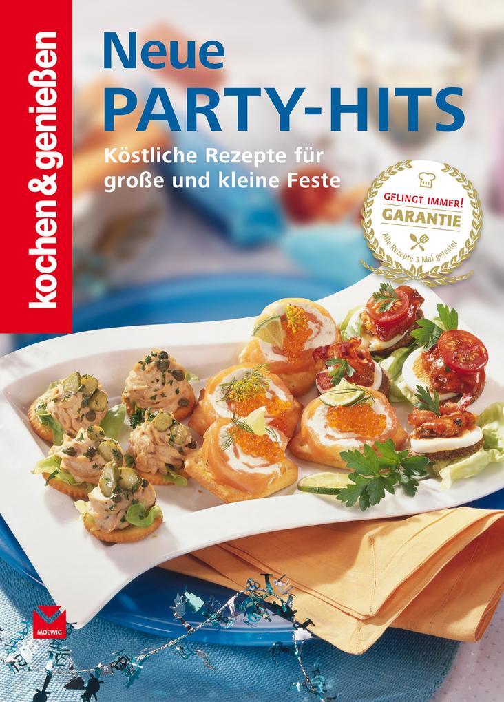 K&G - Neue Party-Hits als eBook Download von kochen & genießen - kochen & genießen