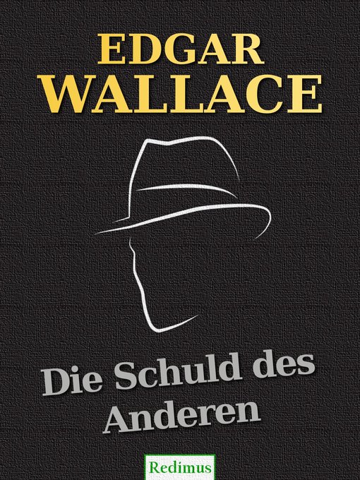 Die Schuld des Anderen als eBook Download von Edgar Wallace - Edgar Wallace