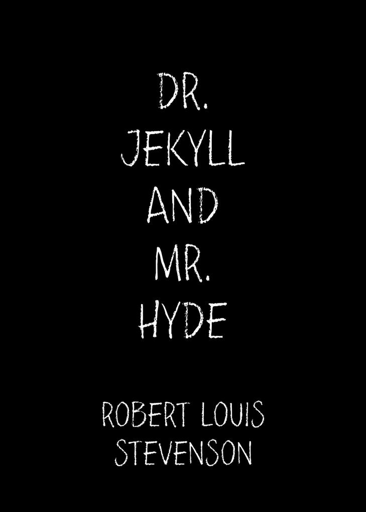 Dr. Jekyll and Mr. Hyde als eBook Download von Robert Louis Stevenson - Robert Louis Stevenson