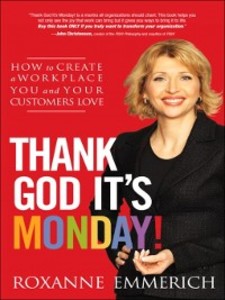 Thank God It´s Monday! als eBook Download von Roxanne Emmerich - Roxanne Emmerich