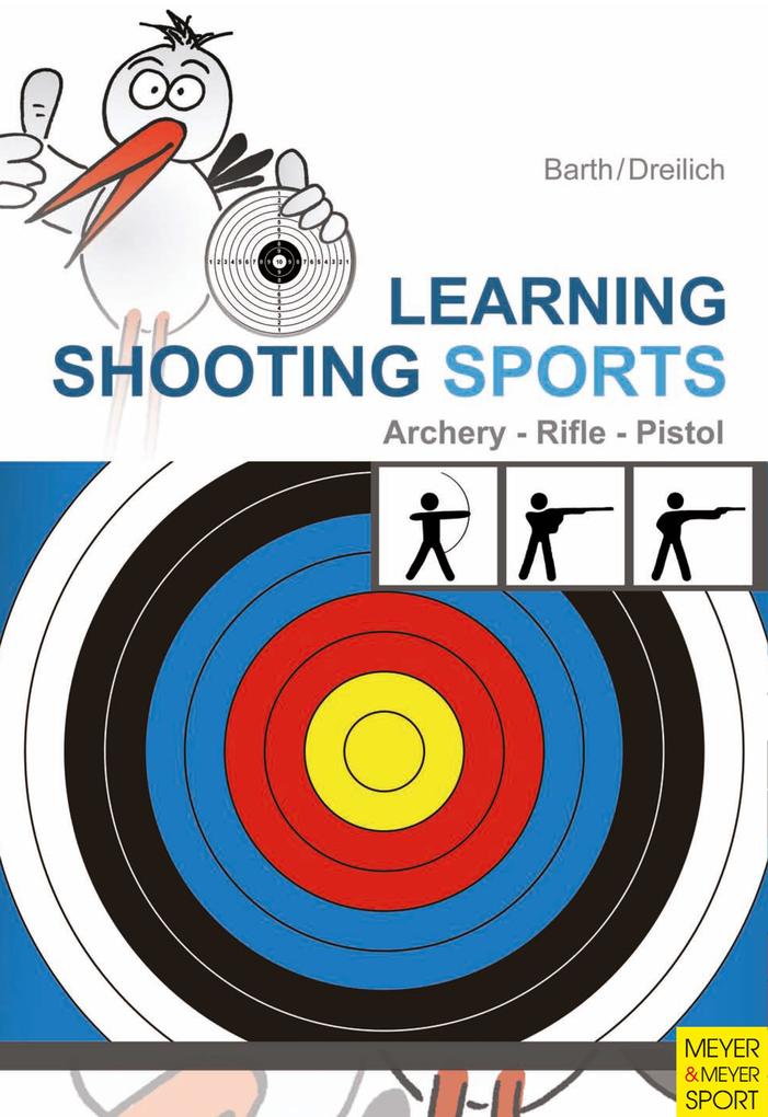 Learning Shooting Sports als eBook Download von Katrin Barth, Beate Dreilich - Katrin Barth, Beate Dreilich