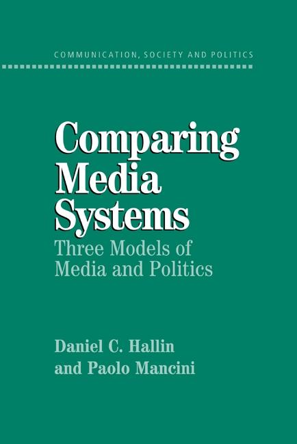 Comparing Media Systems als eBook Download von Daniel C. Hallin, Paolo Mancini - Daniel C. Hallin, Paolo Mancini