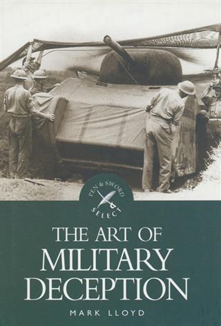 Art of Military Deception als eBook Download von Mark Lloyd - Mark Lloyd