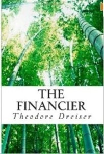 Financier als eBook Download von Theodore Dreiser - Theodore Dreiser