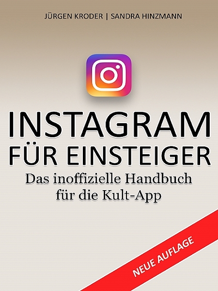 Instagram Für Einsteiger als eBook Download von Jürgen Kroder - Jürgen Kroder