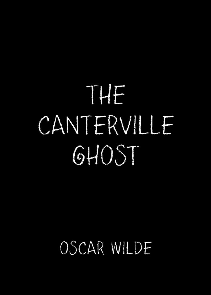 The Canterville Ghost als eBook Download von Oscar Wilde - Oscar Wilde