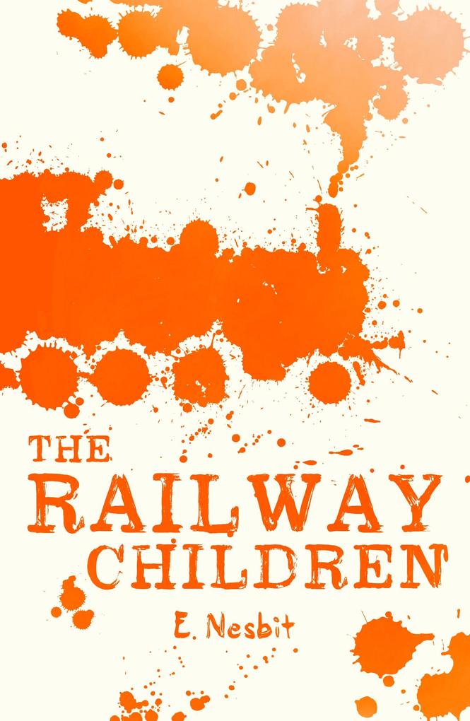 Railway Children als eBook Download von E Nesbit - E Nesbit