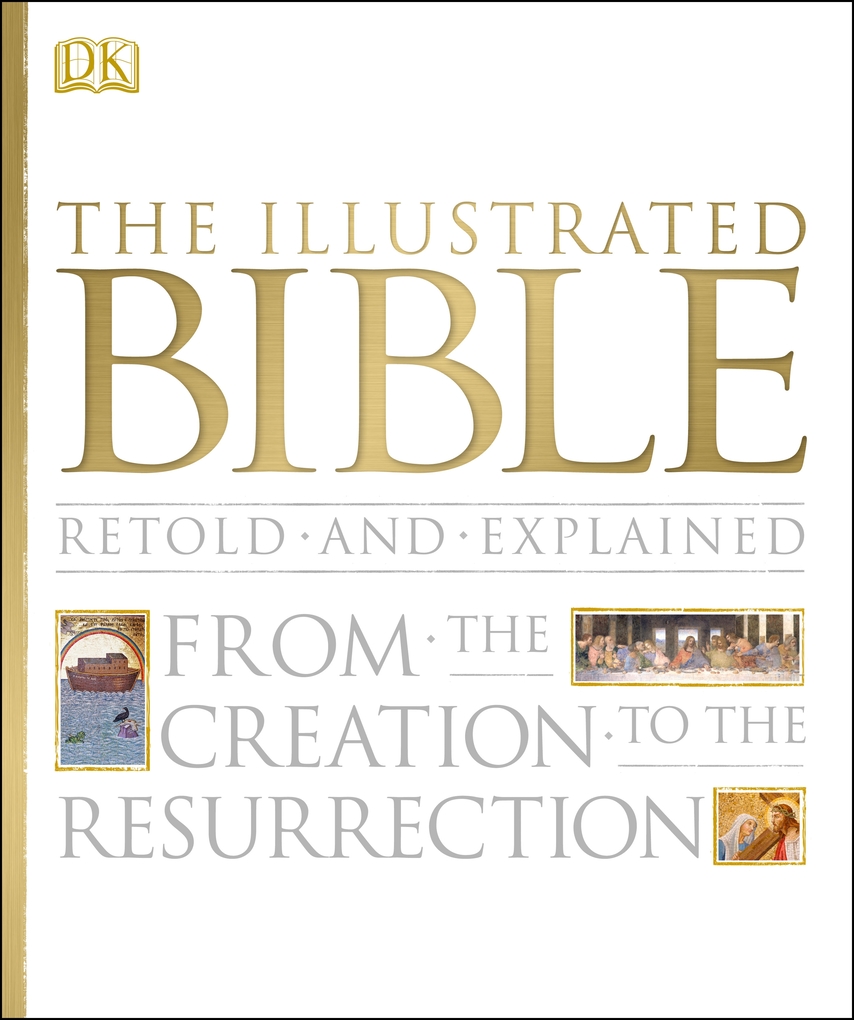 The Illustrated Bible als eBook Download von