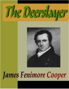 The Deerslayer; or the First Warpath als eBook Download von James Fenimore Cooper - James Fenimore Cooper