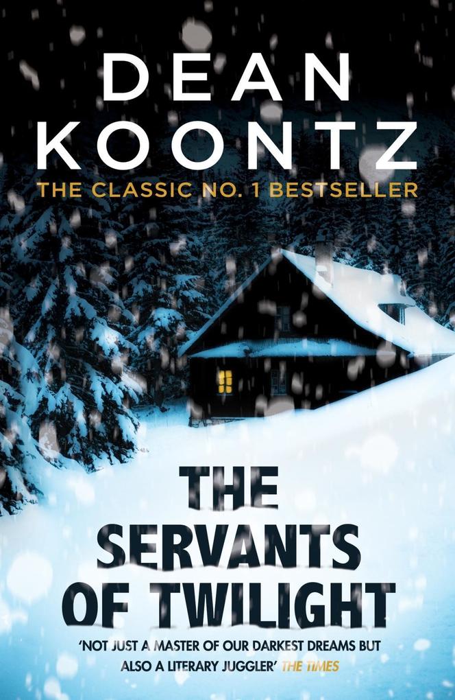 Servants of Twilight als eBook Download von Dean Koontz - Dean Koontz