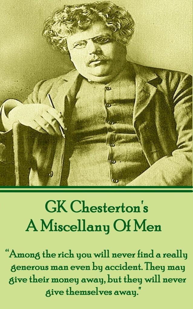 A Miscellany Of Men als eBook Download von G. K. Chesterton - G. K. Chesterton