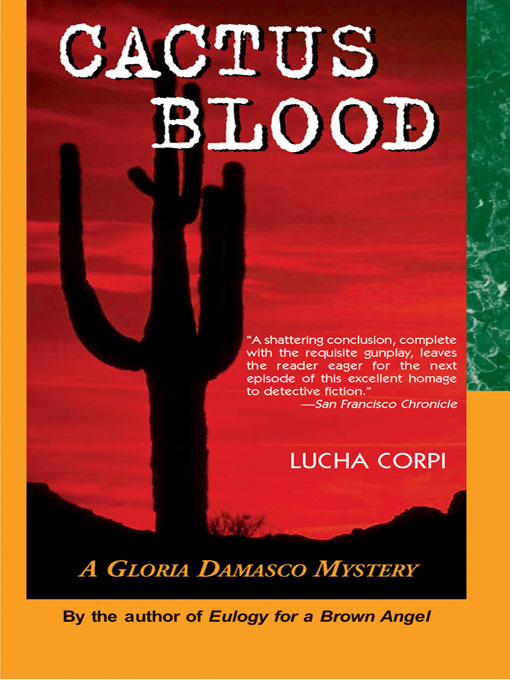 Cactus Blood - Lucha Corpi