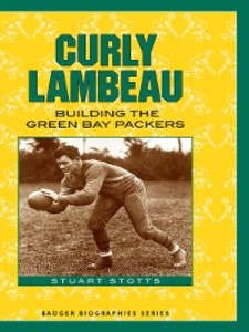 Curly Lambeau als eBook Download von Stuart Stotts - Stuart Stotts