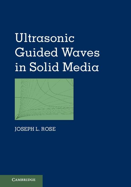 Ultrasonic Guided Waves in Solid Media als eBook Download von