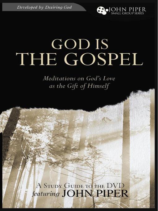 God Is the Gospel als eBook Download von John Piper - John Piper