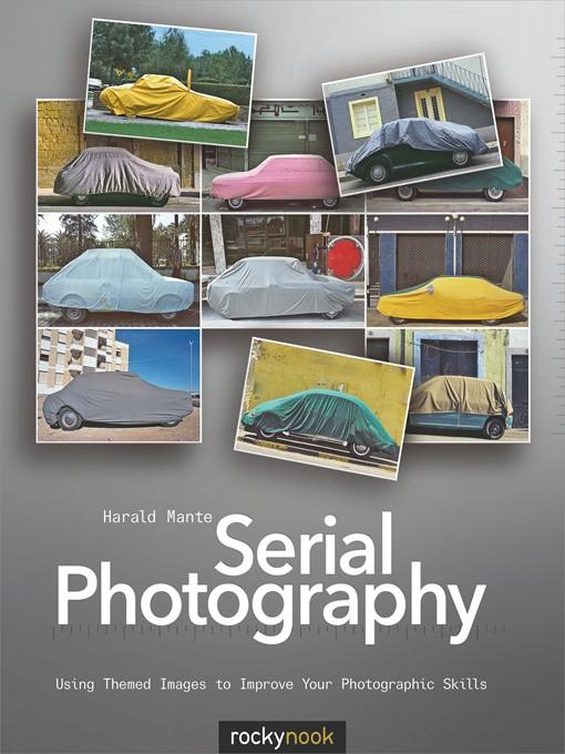 Serial Photography als eBook Download von Harald Mante - Harald Mante