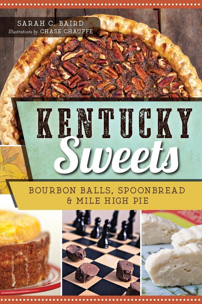 Kentucky Sweets als eBook Download von Sarah C. Baird - Sarah C. Baird