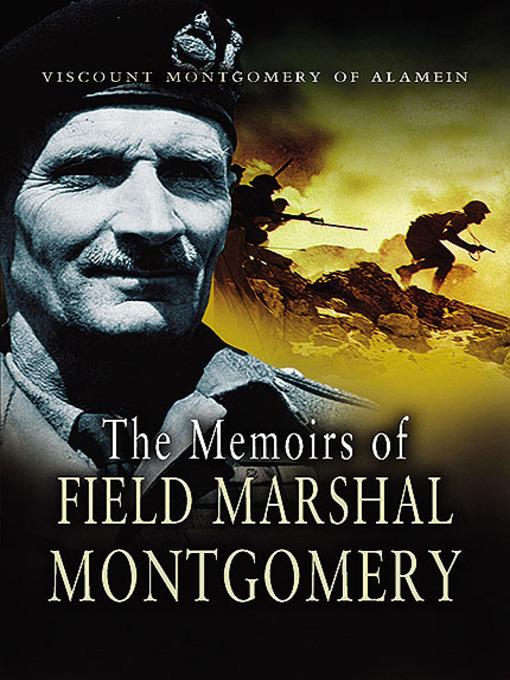 The Memoirs of Field Marshal Montgomery als eBook Download von Bernard Law Montgomery - Bernard Law Montgomery