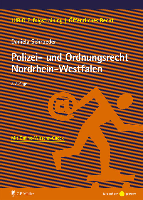 Polizei- und Ordnungsrecht Nordrhein-Westfalen als eBook Download von LL.M. Daniela Schroeder - LL.M. Daniela Schroeder