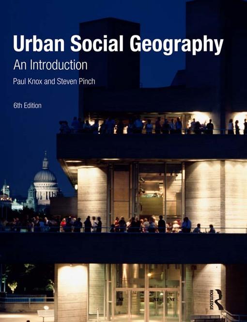 Urban Social Geography als eBook Download von Paul Knox, Steven Pinch - Paul Knox, Steven Pinch