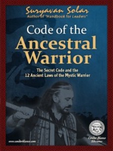 Code of the Ancestral Warrior als eBook Download von Suryavan Solar