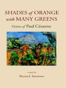 Shades of Orange with Many Greens als eBook Download von Walter E. Thompson - Walter E. Thompson