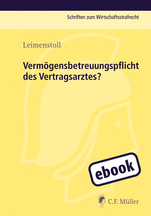 Vermögensbetreuungspflicht des Vertragsarztes? als eBook Download von Ulrich Leimenstoll - Ulrich Leimenstoll